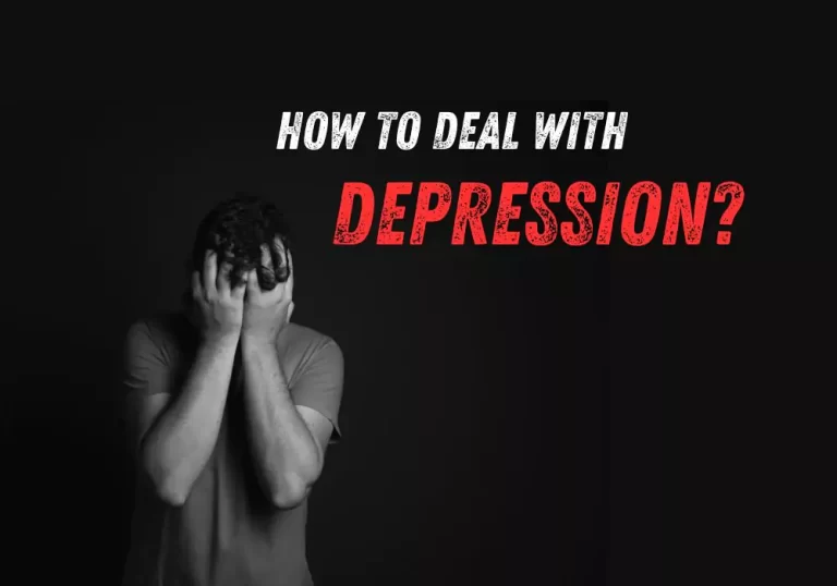 How To Deal With Depression